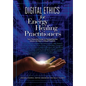 Digital Ethics for Energy Healing Practitioners - Hardcover