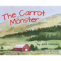 The Carrot Monster - Hardcover