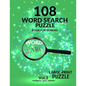 108 Word Search Puzzle Book For Seniors Vol.3: 108 Large-Print Puzzles Exercise and Challenge Your Brain, Brain Games for Adults & Seniors - Paperback