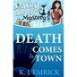Death Comes To Town (Second Edition) - Paperback