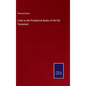 A Key to the Prophetical Books of the Old Testament - Hardcover