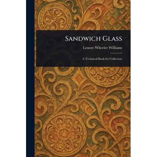 Sandwich Glass - Paperback