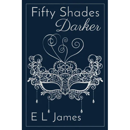 Fifty Shades Darker 10th Anniversary Edition - Hardcover