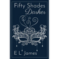 Fifty Shades Darker 10th Anniversary Edition - Hardcover