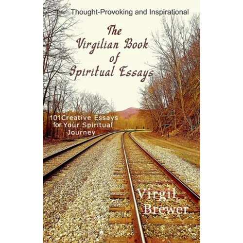 The Virgilian Book of Spiritual Essays - Paperback