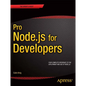 Pro Node.Js for Developers - Paperback