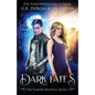 Dark Fates: The Vampire Prophecy Book 1 - Paperback