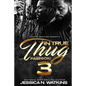In True Thug Fashion 3 - Paperback