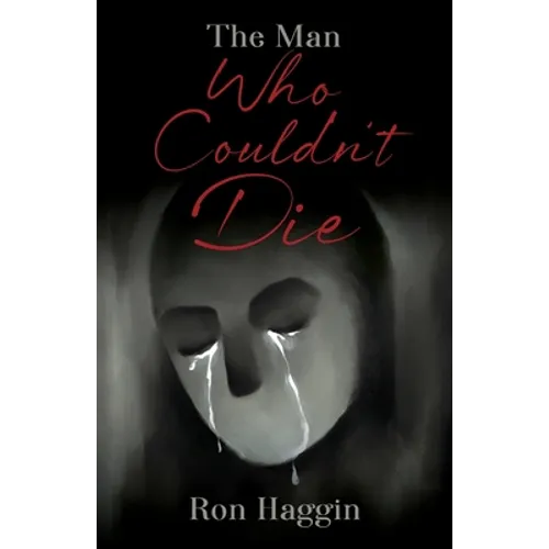 The Man Who Couldn't Die - Paperback
