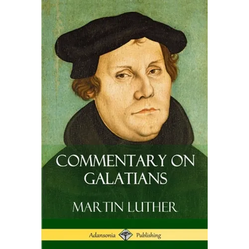 Commentary on Galatians - Paperback