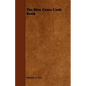 The Blue Grass Cook Book - Paperback
