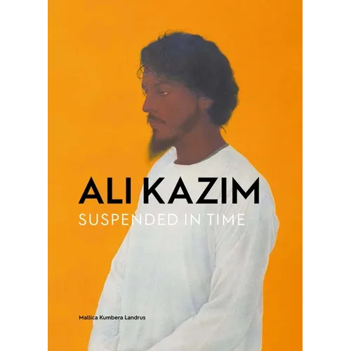 Ali Kazim: Suspended in Time - Paperback
