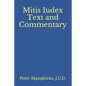 Mitis Iudex: Text and Commentary - Paperback