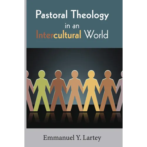 Pastoral Theology in an Intercultural World - Paperback