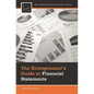 The Entrepreneur's Guide to Financial Statements - Hardcover