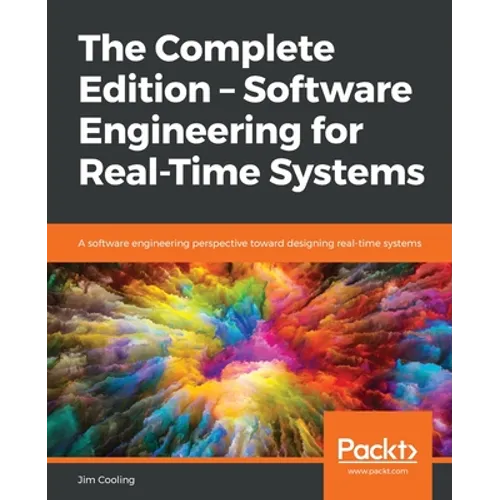 The Complete Edition - Software Engineering for Real-Time Systems - Paperback