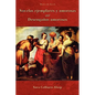 Novelas Ejemplares y Amorosas and Desenganos Amorosos - Paperback