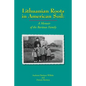 Lithuanian Roots in American Soil: A Memoir of the Barunas Family - Paperback