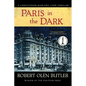 Paris in the Dark - Hardcover