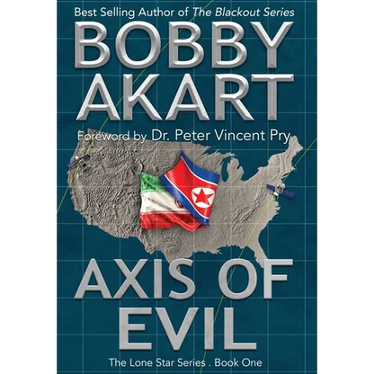 Axis of Evil: Post Apocalyptic Emp Survival Fiction - Hardcover