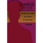 Fu-Manchu: The Devil Doctor: The First Three Fu-Manchu Novels - Paperback