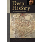 Deep History: The Architecture of Past and Present - Paperback