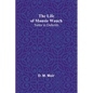 The Life of Mansie Wauch: tailor in Dalkeith - Paperback
