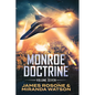 Monroe Doctrine: Volume VII - Paperback