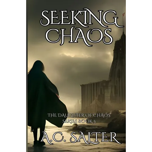 Seeking Chaos - Paperback