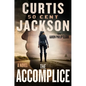 The Accomplice - Hardcover