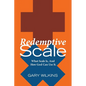 Redemptive Scale: What Scale Is, And How God Can Use It. - Paperback