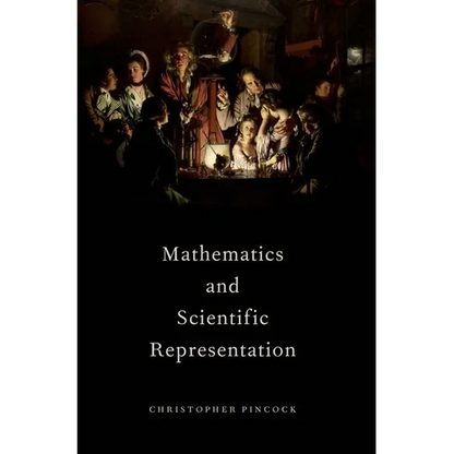 Mathematics and Scientific Representation - Paperback
