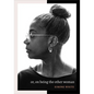or, on being the other woman - Paperback