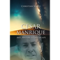 César Manrique Cabrera: Art, Nature, and Landscape - Paperback