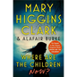 Where Are the Children Now? - Hardcover
