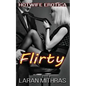 Flirty: Hotwife Erotica - Paperback