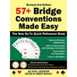 57+ Bridge Conventions Made Easy: The New Go-To Quick Reference Book - Hardcover