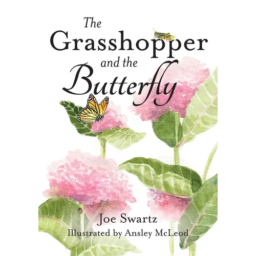 The Grasshopper and the Butterfly - Paperback