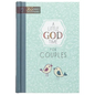 A Little God Time for Couples: 365 Daily Devotions - Hardcover
