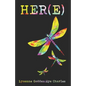 Her(e): A Collection of Queer Caribbean LGBTI Affirming Poems and Short Stories - Paperback