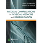 Medical Complications in Physical Medicine and Rehabilitation - Paperback