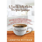 A Cup Of Daily Wisdom For Your Marriage: A Marriage Devotional - Paperback