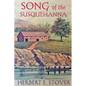 Song of the Susquehanna - Paperback