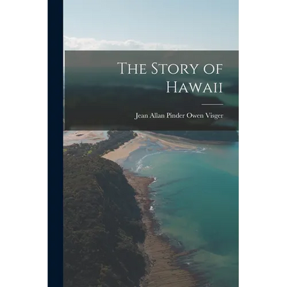 The Story of Hawaii - Paperback