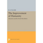 The Improvement of Humanity: Education and the French Revolution - Paperback