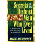 Secrets of the Richest Man Who Ever Lived - Paperback