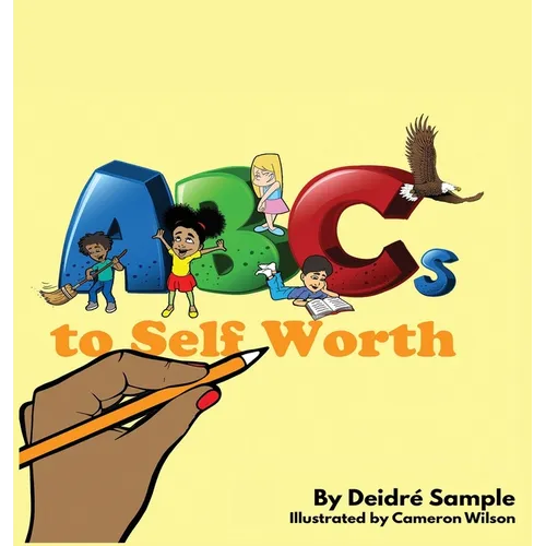 ABCs To Self Worth - Hardcover