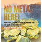 No Metal Here! Properties of Nonmetals on the Periodic Table and their Characteristics Grade 6-8 Physical Science - Hardcover