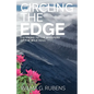 Circling the Edge: Listening to the Whispers of the Wild Soul - Paperback
