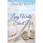 Long Walk, Short Pier - Paperback